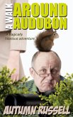A Walk Around Audubon (eBook, ePUB) A Walk Around Audubon (eBook, ePUB)