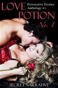 Love Potion No. 1 (eBook, ePUB) - Narrative, Secret