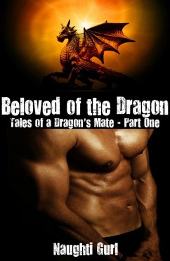Beloved of the Dragon (eBook, ePUB) - Gurl, Naughti
