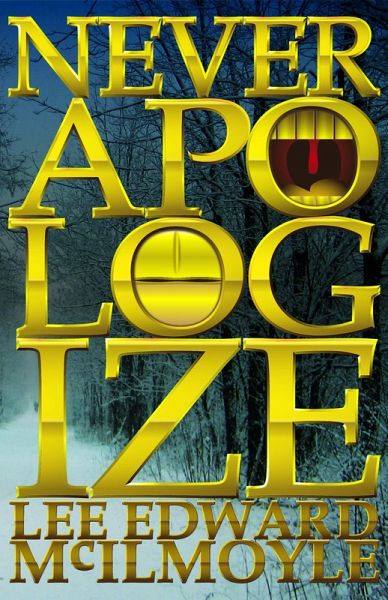 Never Apologize; a Dream of New York City (eBook, ePUB) Never Apologize; a Dream of New York City (eBook, ePUB)