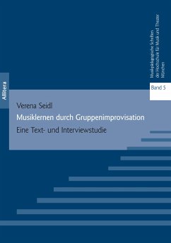 Musiklernen durch Gruppenimprovisation (eBook, PDF) - Seidl, Verena