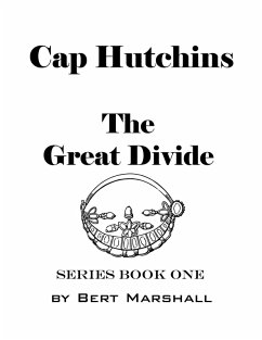 Cover Cap Hutchins - the Great Divide (Cap Hutchins Series, #1) (eBook, ePUB)