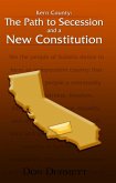 Kern County: The Path to Secession and a New Constitution (eBook, ePUB)