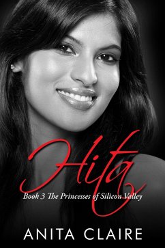 Hita (The Princesses of Silicon Valley, #3) (eBook, ePUB) - Claire, Anita