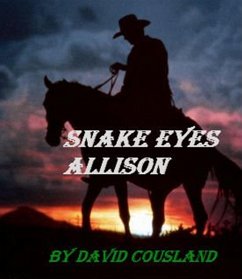 Snake Eyes Allison (eBook, ePUB) - Cousland, David