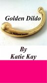 Golden Dildo (eBook, ePUB)