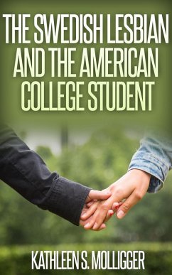 Cover The Swedish Lesbian and the American College Student (eBook, ePUB)