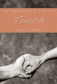 Touch (The Pagano Family, #2) (eBook, ePUB) Touch (The Pagano Family, #2) (eBook, ePUB)