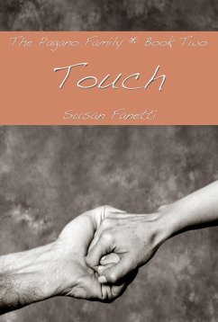 Touch (The Pagano Family, #2) (eBook, ePUB) - Fanetti, Susan