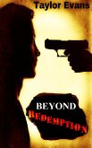 Beyond Redemption (The Only Ones, #2) (eBook, ePUB)