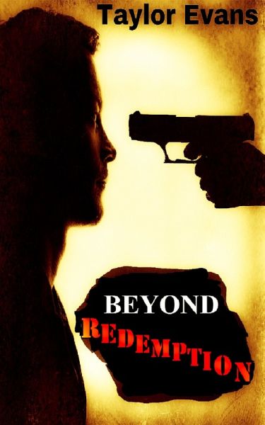 Beyond Redemption (The Only Ones, #2) (eBook, ePUB) Beyond Redemption (The Only Ones, #2) (eBook, ePUB)