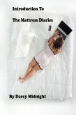 Introduction to The Mattress Diaries (eBook, ePUB)