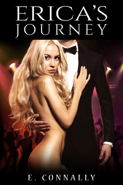 Erica's Journey (Becoming Her Master's Fantasy, #2) (eBook, ePUB)