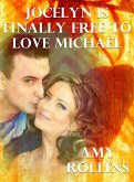 Jocelyn Is Finally Free To Love Michael (eBook, ePUB)