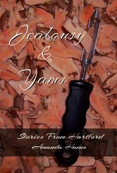 Cover Jealousy & Yams (Stories From Hartford) (eBook, ePUB)