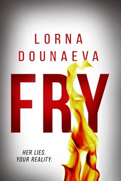 Fry (The McBride Vendetta Psychological Thrillers, #1) (eBook, ePUB) - Dounaeva, Lorna