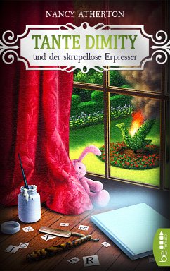 Tante Dimity und der skrupellose Erpresser / Tante Dimity Bd.8 (eBook, ePUB) - Atherton, Nancy