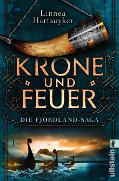 Krone und Feuer / Fjordlandsaga Bd.1 (eBook, ePUB) - Hartsuyker, Linnea