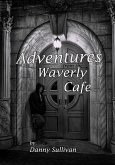 Adventures From the Waverly Cafe (eBook, ePUB)