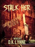 Stalk Her (eBook, ePUB)