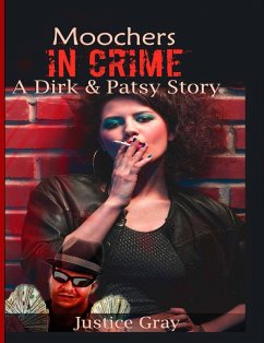 Cover Moochers in Crime: A Dirk & Patsy Story (eBook, ePUB)