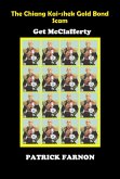 The Chiang Kai-shek Gold Bond Scam : Get McClafferty (eBook, ePUB)