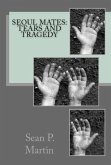 Seoul Mates: Tears & Tragedy (eBook, ePUB)