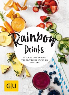 Rainbow Drinks (eBook, ePUB) - Schumann, Sandra