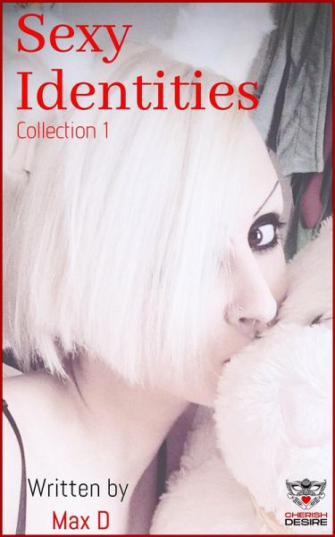 Sexy Identities Collection 1 (Cherish Desire Singles, #301) (eBook, ePUB)