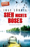 Sieh nichts Böses / Kommissar Dühnfort Bd.8 (eBook, ePUB)