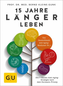 15 Jahre länger leben (eBook, ePUB) - Kleine-Gunk, Bernd