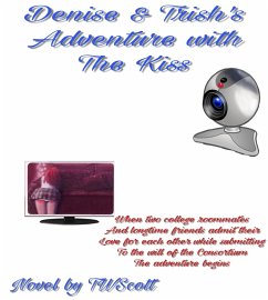 Denise and Trisha's Adventure (eBook, ePUB) - TWScott