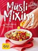 Müsli Mixing (eBook, ePUB)