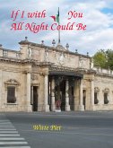 If I With You All Night Could Be (David and Jonathan, #7) (eBook, ePUB)