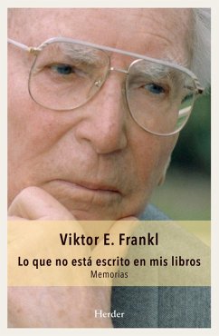 Lo que no está escrito en mis libros (eBook, ePUB) - Frankl, Viktor