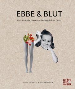 Ebbe & Blut (eBook, ePUB) - Stömer, Luisa; Wünsch, Eva