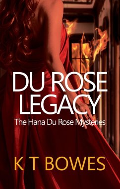 Cover Du Rose Legacy (The Hana Du Rose Mysteries, #3) (eBook, ePUB)