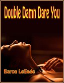 Double Damn Dare You (eBook, ePUB)