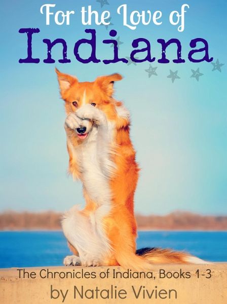 For the Love of Indiana (eBook, ePUB) For the Love of Indiana (eBook, ePUB)