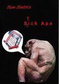 Sick Ape : an everyday tale of terrorist folk (eBook, ePUB)