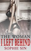 The Woman I Left Behind (eBook, ePUB) The Woman I Left Behind (eBook, ePUB)