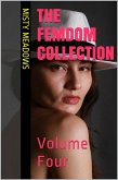 The Femdom Collection: Volume Four (Femdom, BDSM) (eBook, ePUB)