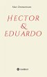 Hector & Eduardo - Bild 1