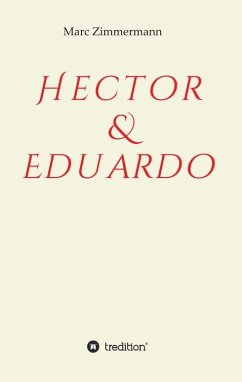 Hector & Eduardo - Zimmermann, Marc