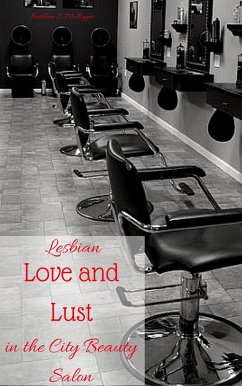 Cover Lesbian Love and Lust in the City Beauty Salon (eBook, ePUB)