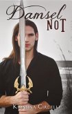 Damsel Not (eBook, ePUB) Damsel Not (eBook, ePUB)