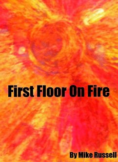 Cover First Floor on Fire (eBook, ePUB)