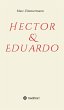 Hector & Eduardo - Bild 1