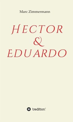 Hector & Eduardo - Zimmermann, Marc