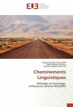 Cheminements Linguistiques - Lezou Koffi, Aimée-Danielle;Vahoua, Kallet Abréam;Kra, Kouakou Appoh Enoc